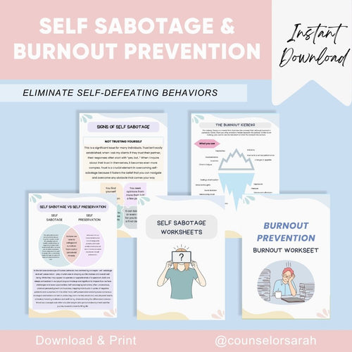 Self Sabotage and Burnout Prevention